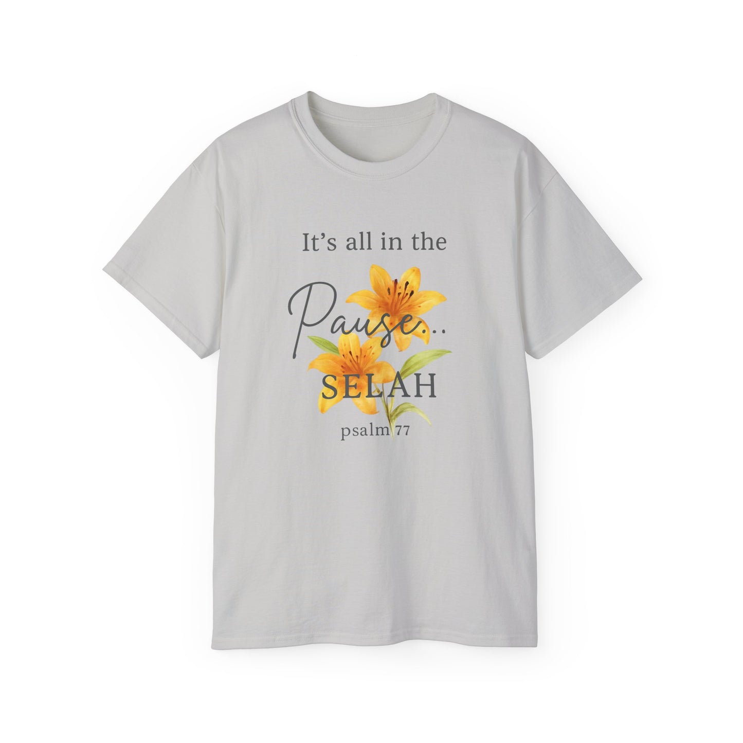 Floral It's all in the Pause Christian Tee, Inspirational Christian Shirt, New believer gift , Church Merch