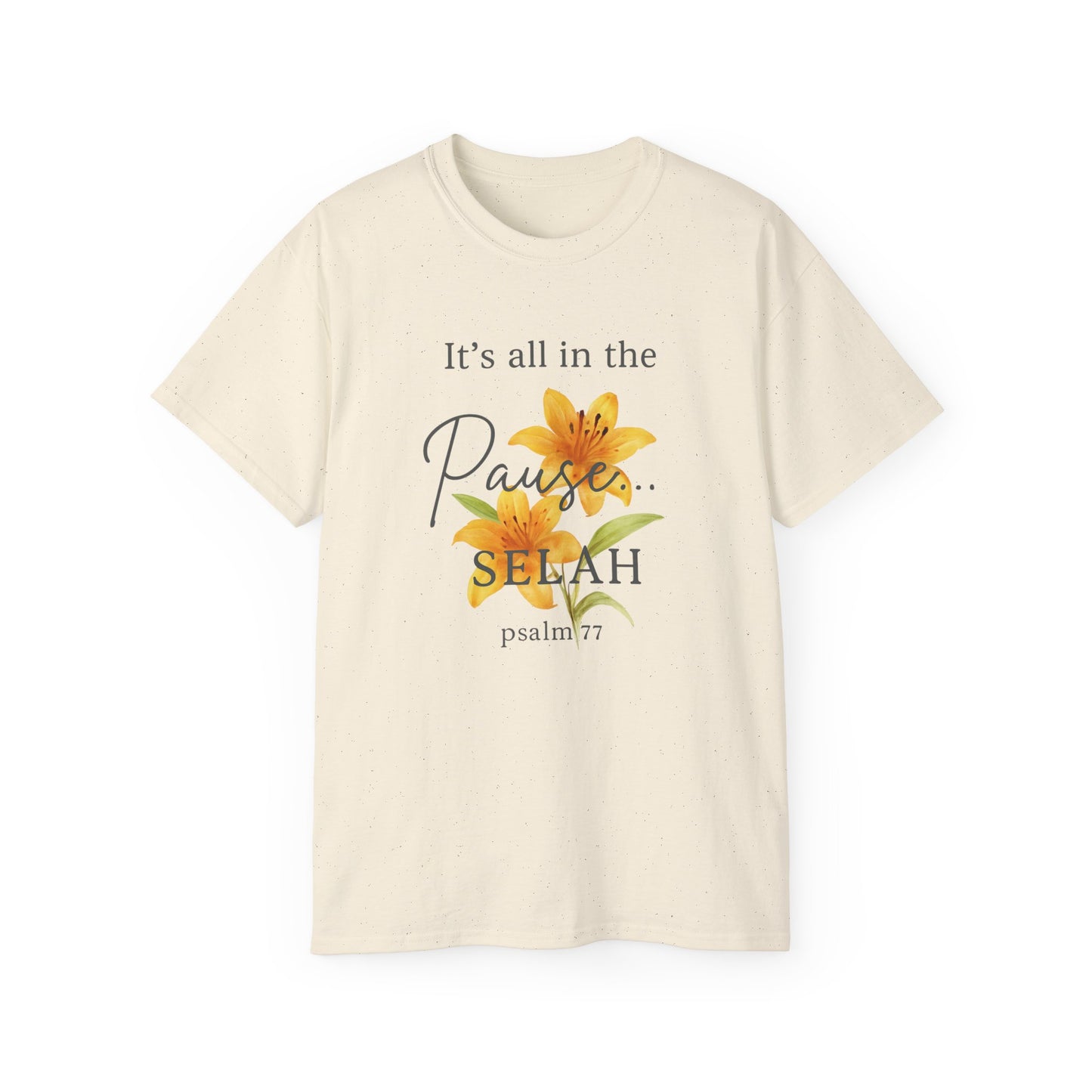 Floral It's all in the Pause Christian Tee, Inspirational Christian Shirt, New believer gift , Church Merch
