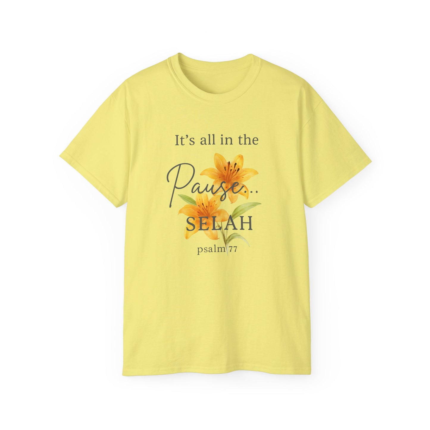 Floral It's all in the Pause Christian Tee, Inspirational Christian Shirt, New believer gift , Church Merch