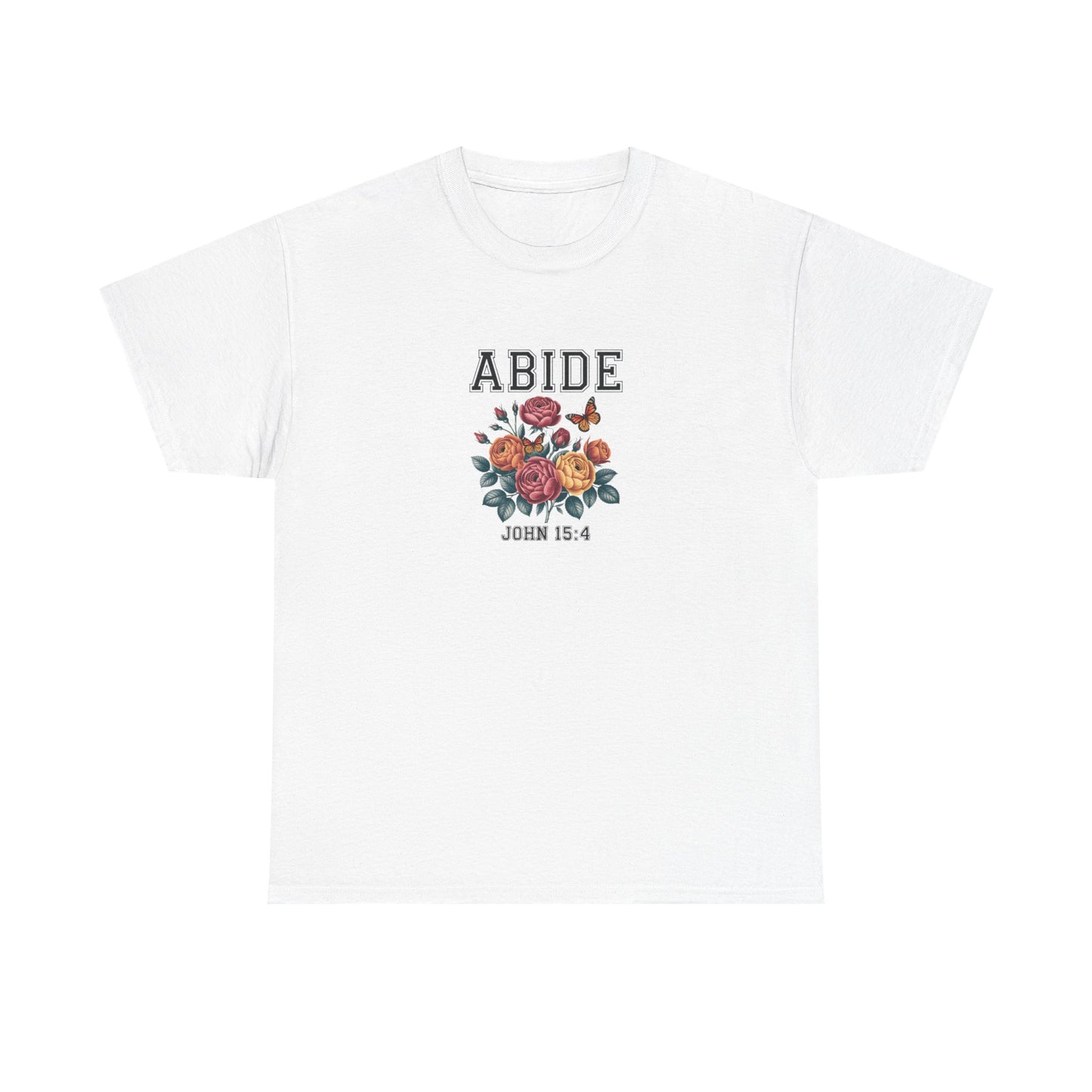 Abide In Him Christian Tee , Inspirational Shirt, New believer  Gift, Casual Church Tee , Faith-Based Tee, Praise T shirt
